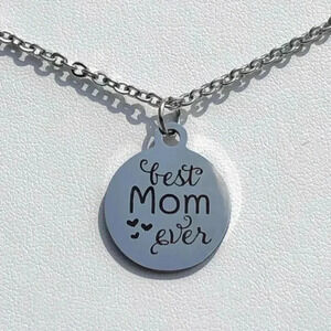 Best Mom Ever Mother’s Day Stainless Steel Charm Chain Necklace NWT
